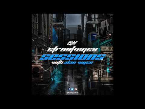 Alan Wyse - StreetWyse Sessions 010 (Barry Conway Guestmix)