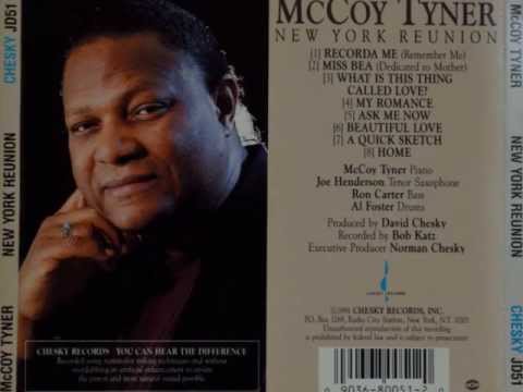 McCoy Tyner - Miss Bea