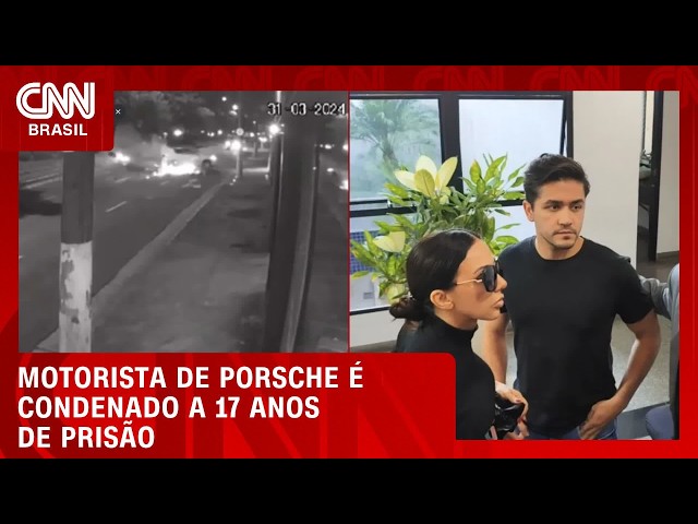 Fernando Sastre é condenado a 17 anos de prisão por morte de motorista | CNN NOVO DIA