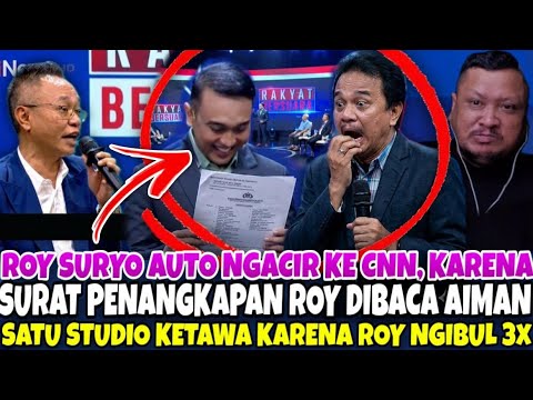 ROY SURYO NGACIR.. KABUR KE CNN.. AIMAN BACA SURAT PENANGKAPAN ROY - NGIBUL LAGI, ROY DITERTAWAKAN