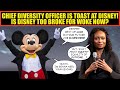 Disney PANICS | Chief Diversity Officer is GONE | Is Disney Finally Too Broke for WOKE?