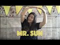Mr. Sun - Children's song with hand movements!