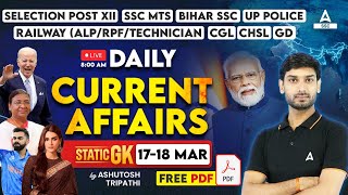 17-18 March Current Affairs 2024  Current Affairs 