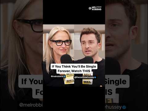 If you think you’ll be single forever, watch THIS! ft. Matthew Hussey