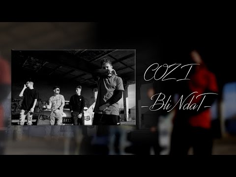 COZI - BLINDAT | Official Video