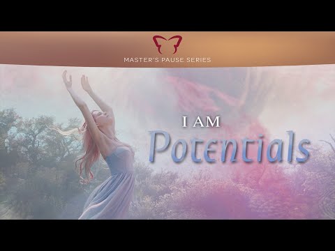 I Am Potentials - with Kuthumi