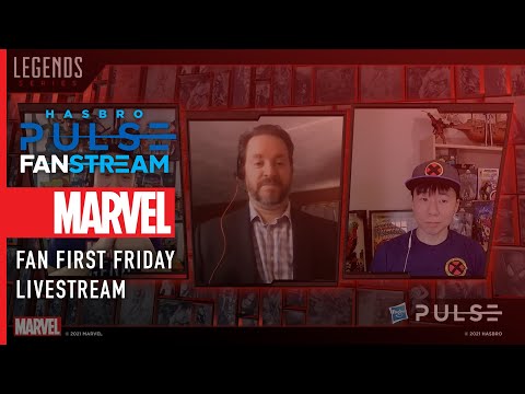 Hasbro Pulse | Fan First Friday: Marvel Legends Livestream |