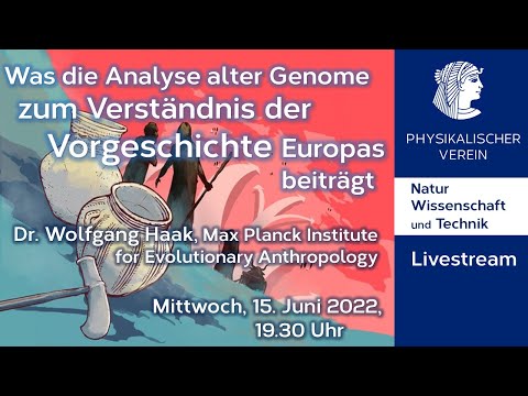 , title : 'Archäogenetik: Was die Analyse alter Genome zum Verständnis der Vorgeschichte Europas beiträgt'