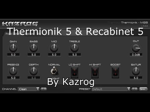 Thermionik 5 + Recabinet 5 by Kazrog - Virtual Amps - Tone Test (DEMO Vst Plugin) - amnerhunter.com