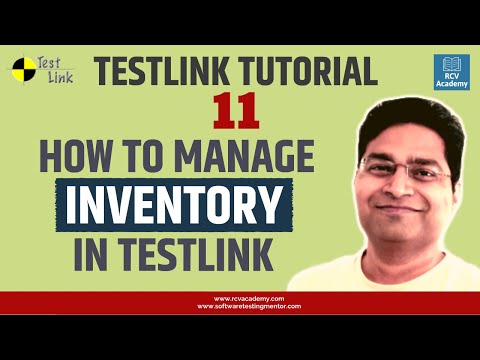 TestLink Tutorial 11 TestLink Inventory Management | Add TestLink Inventory
