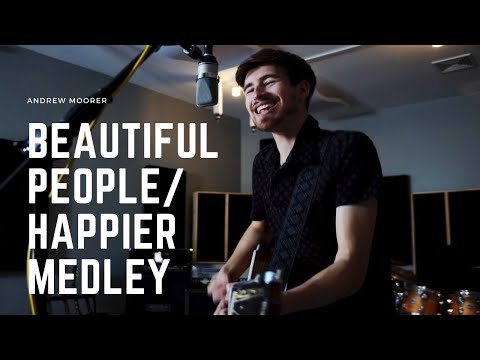 Beautiful People/Happier Medley