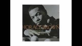 Things We do For Love(Remix)- Horace Brown w/Jay-Z