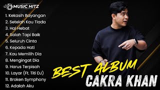 Download lagu BEST OF ALBUM CAKRA KHAN TERBARU 2025 || KEKASIH BAYANGAN - SETELAH KAU TIADA - SALAH TAPI BAIK mp3 Download lagu BEST OF ALBUM CAKRA KHAN TERBARU 2025 || KEKASIH BAYANGAN - SETELAH KAU TIADA - SALAH TAPI BAIK mp3