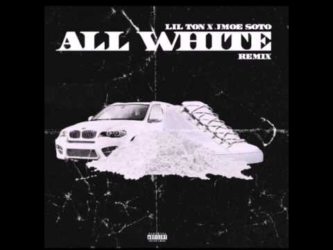 Lil Ton ft. Jmoe Soto - All White Remix