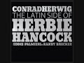 Conrad Herwig - The Latin Side of Herbie Hancock