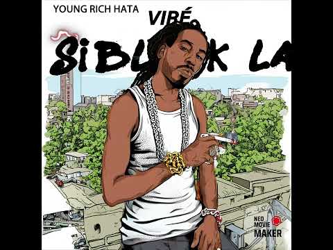 Young Rich Hata - Viré Si Blok la