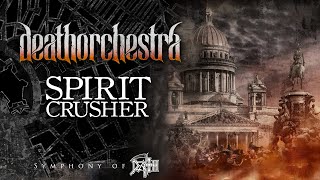 DeathOrchestra - Spirit Crusher