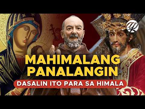MAHIMALANG PANALANGIN • Tagalog Catholic Prayer for Miracle