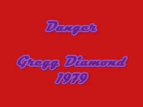 Gregg Diamond - DANGER