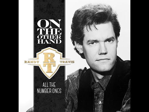 If It Ain't One Thing It's Another by Randy Travis