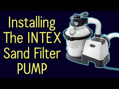 Intex Sand Filter Pump Setup - Assembly Guide Intex Krystal Clear