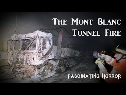 The Mont Blanc Tunnel Fire | A Short Documentary | Fascinating Horror