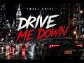 IMAEL ANGEL-DRIVE ME DOWN I DEEP HOUSE '26