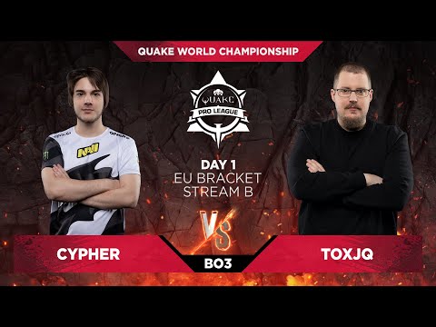 cypher vs toxjq - Quake World Championship 2020 - Day 1 - Stream B