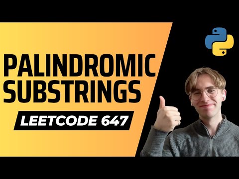647. Palindromic Substrings - Python LeetCode Solution