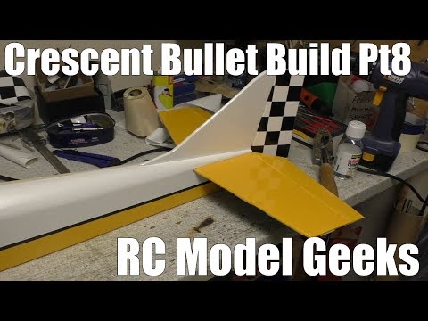 Crescent Bullet build Pt8 RC Model Geeks