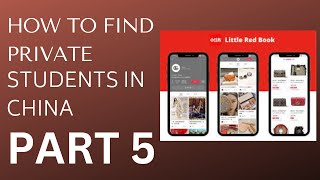 HOW TO FIND PRIVATE STUDENTS IN CHINA PART 5| TEACH ENGLISH ONLINE