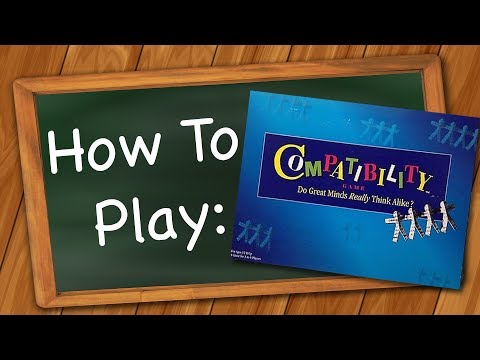 How to play Compatibility