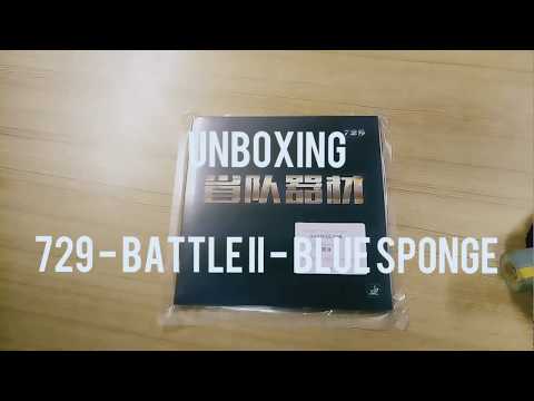 Unboxing - Friendship 729 - Battle II (Blue Sponge 39deg)