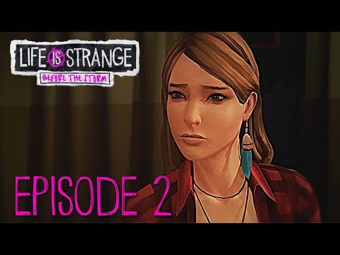 A SHOCKING END! - Life Is Strange: Before the Storm Episode 2: Brave New World Gameplay Walkthrough