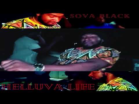 Helluva Life Official Video Sova Black