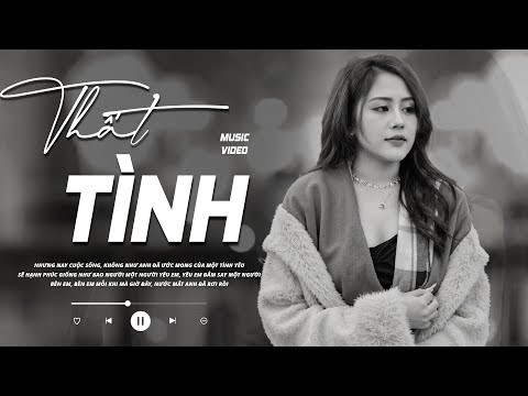 THẤT TÌNH - Ngân Ngân x Trịnh Đình Quang | Bản Cover TRIỆU VIEW 2025 HAY NHẤT TỪ TRƯỚC ĐẾN NAY