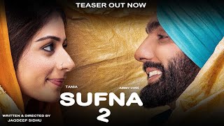 Sufna 2 | Ammy Virk | Tania | Jaani | B Praak | Teaser | Punjabi box | 2020