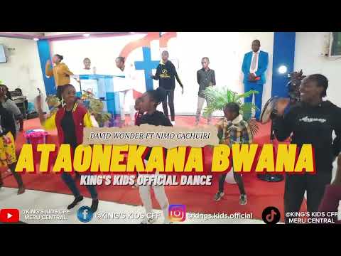 Ataonekana - David Wonder x Nimo Gachuiri  ....dance by KING'S KIDS #dance @davidwondertv 