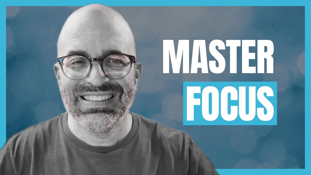 Ditch Distraction - 4 Strategies to Master Focus