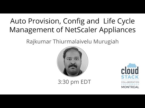CCCMTL2016 - Auto Provision, Config and  Life Cycle Management of NetScaler Appliances