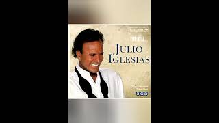 Julio Iglesias [ Que Nadie Sepa Mi Sufrir 💔 ]