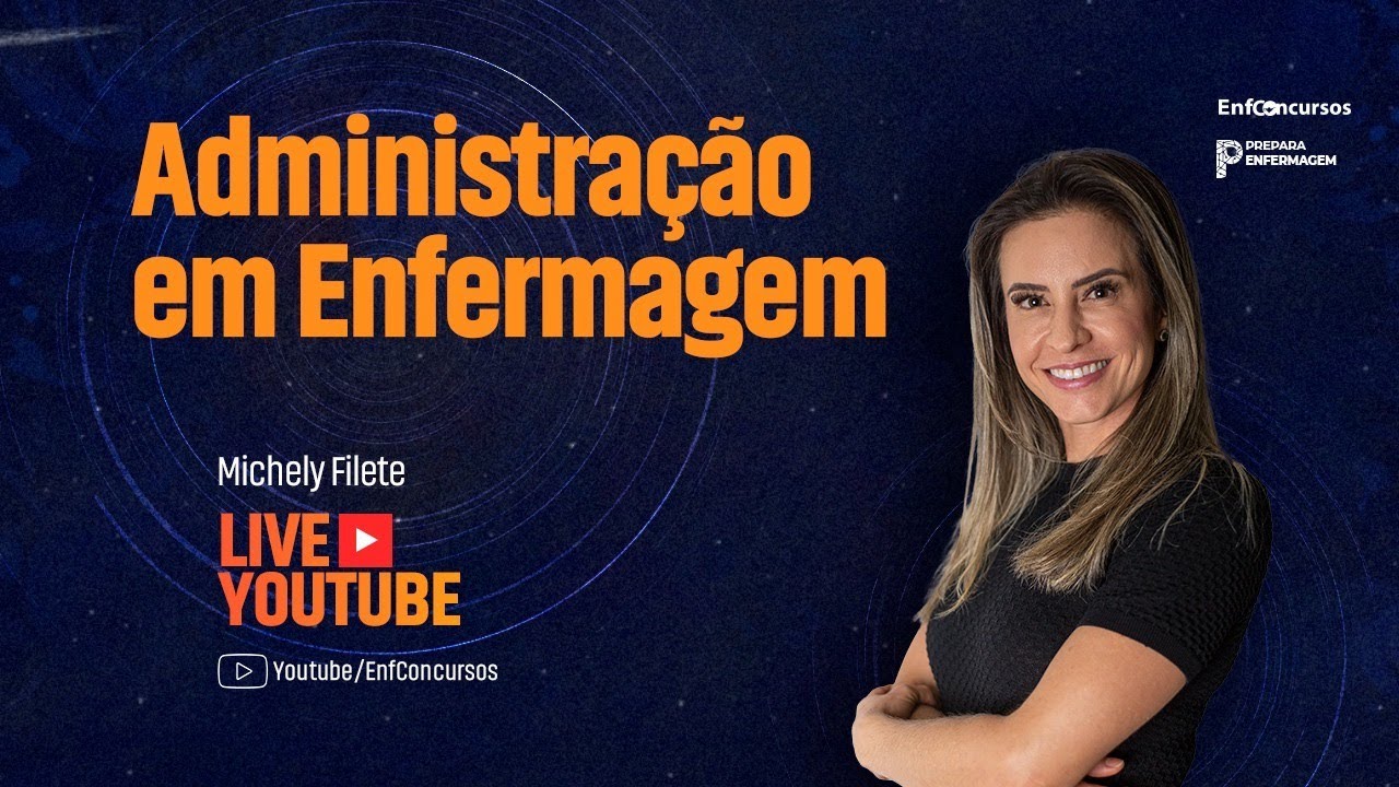 Professora Michely Filete - Administração em Enfermagem