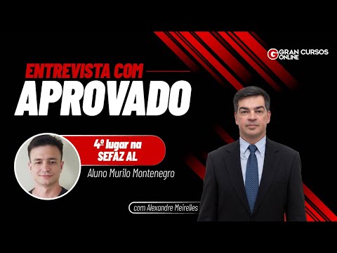 Entrevista com aprovado em 4º lugar na SEFAZ AL com Alexandre Meirelles e Murilo Montenegro