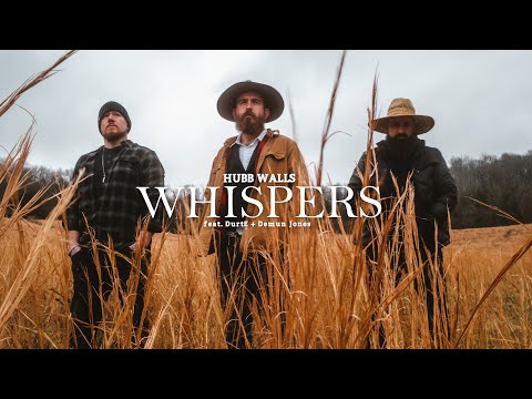 Hubb Walls (Redneck Souljers) - Whispers (Official Video) feat. Demun Jones & DurtE