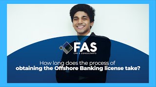 🔴 How long does the process of obtaining the Offshore Banking license take? 🔴