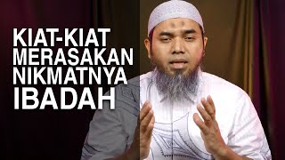 Tausiyah Ramadhan 13: Kiat-Kiat Merasakan Nikmat Ibadah - Ustadz Afifi Abdul Wadud
