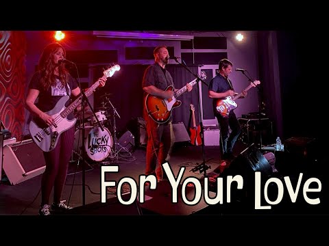 For Your Love - Official Music Video by The Lucky Shots