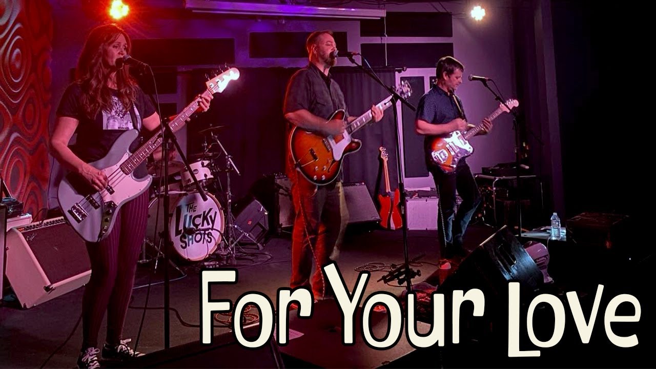 For Your Love - Official Music Video by The Lucky Shots