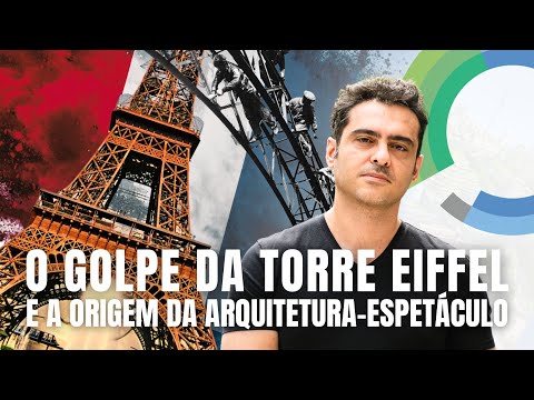 How the Eiffel Tower Transformed Architecture into Spectacle, Propaganda, and Power