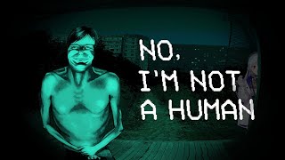 【 No I'm Not a Human 】製品版きたああ！！！人間以外お断りするゲーム【にじさんじ / 葉加瀬冬雪 】
